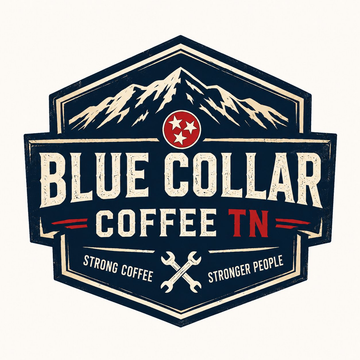 Blue Collar Pride In Every Cup