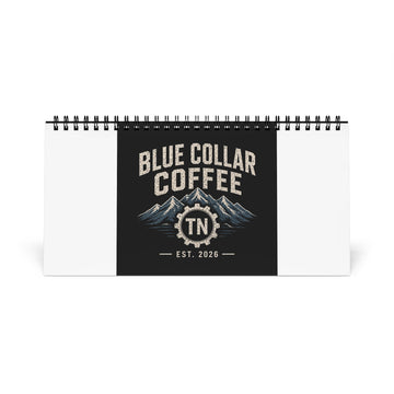 Blue Collar Coffee Desktop Calendar — Rustic Mountain Desk Planner (Est. 2026)