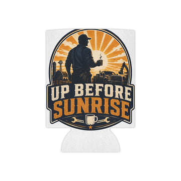 Can Cooler — "Up Before Sunrise" Workman Beverage Koozie