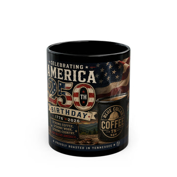 11oz/15oz Black Mug - Celebrating America 250th Birthday Coffee Cup (1776–2026)