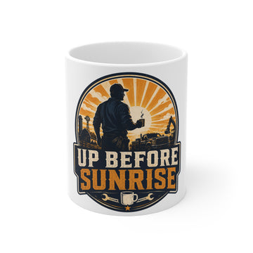 Up Before Sunrise Coffee Mug — Early Riser Construction Worker gift
